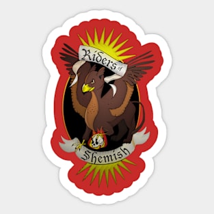 Riders of Shemish Sticker